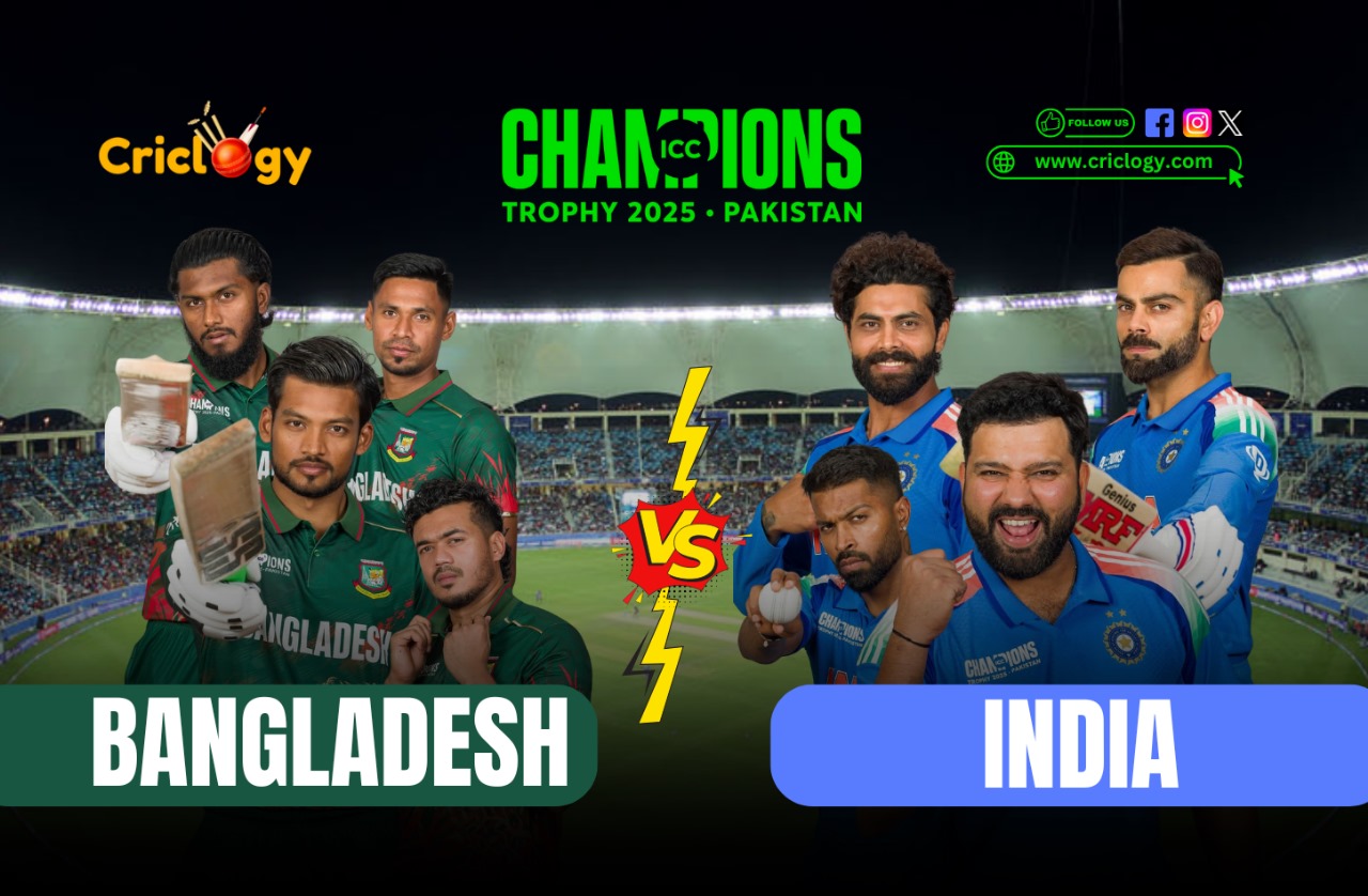 Bangladesh vs India in Champions Trophy 2025